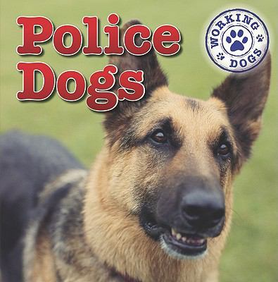 Police Dogs 1433946599 Book Cover