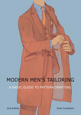 Modern men's tailoring: A Basic Guide To Patter... 3754341766 Book Cover