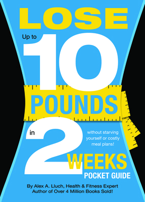 Lose Up to 10 Pounds in 2 Weeks Pocket Guide 1936061406 Book Cover