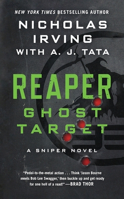 Reaper: Ghost Target: A Sniper Novel 1250341523 Book Cover