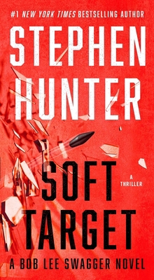 Soft Target: A Thriller 1668019132 Book Cover