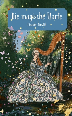 Die magische Harfe [German] 9916390460 Book Cover