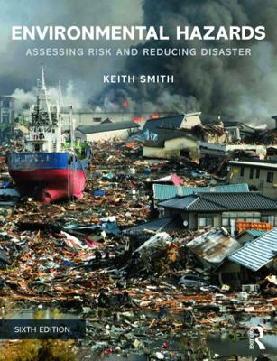 Environmental Hazards: Assessing Risk and Reduc... 0415681065 Book Cover