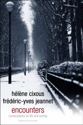Encounters: Conversations on Life and Writing 0745653863 Book Cover