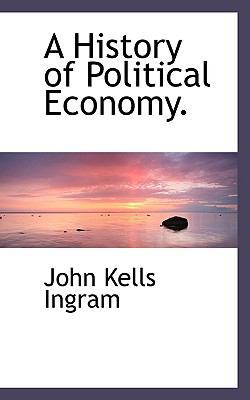 A History of Political Economy. 1117626830 Book Cover