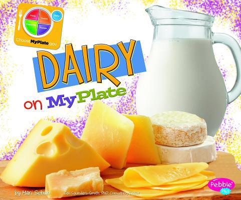 Dairy on MyPlate 1429694106 Book Cover