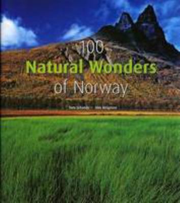 100 Natural Wonders of Norway 8292916008 Book Cover