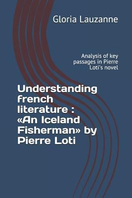 Understanding french literature: An Iceland Fis... 1728760038 Book Cover