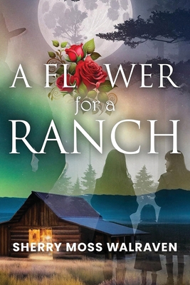 A Flower for a Ranch B0FWT6JHDD Book Cover