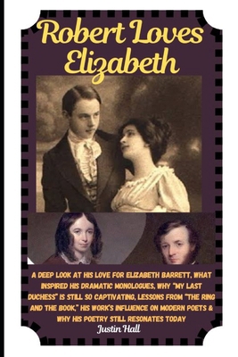 Robert Loves Elizabeth B0F4Q23LNL Book Cover