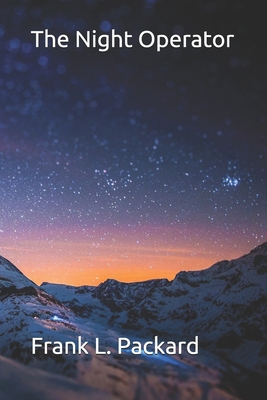 The Night Operator 1694502406 Book Cover