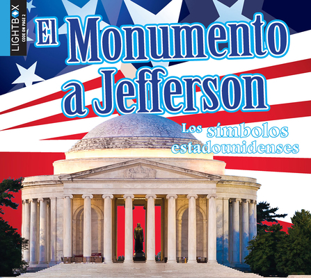 El Monumento a Jefferson [Spanish] 1510533788 Book Cover