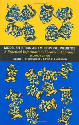 Model Selection and Multi-Model Inference: A Pr... 0387953647 Book Cover
