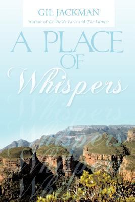 A Place of Whispers 1456776177 Book Cover
