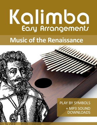 Kalimba Easy Arrangements - Music from the Rena... [German] B0B4DVS6CL Book Cover