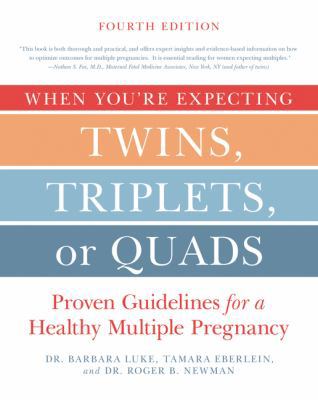 When You're Expecting Twins, Triplets, or Quads... 0062379488 Book Cover