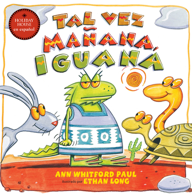 Tal Vez Mañana, Iguana [Spanish] 0823458652 Book Cover