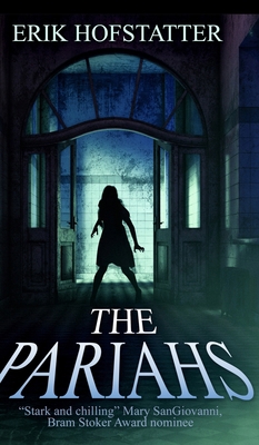 The Pariahs 171575218X Book Cover