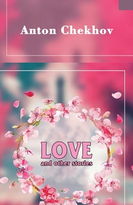 Love and Other Stories 164560070X Book Cover