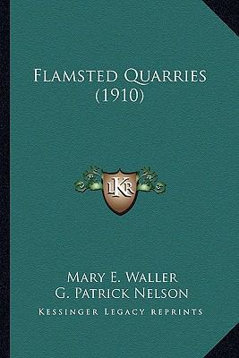 Flamsted Quarries (1910) 116399037X Book Cover