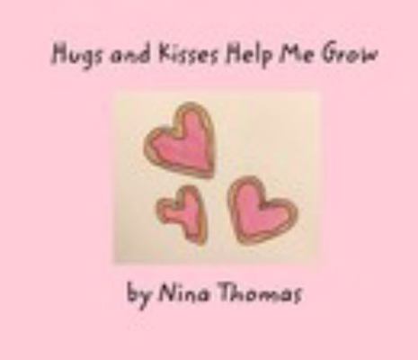 Hardcover Hugs and Kisses Help Me Grow Book