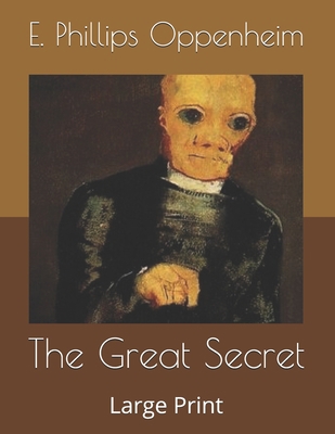 The Great Secret: Large Print B086Y3RY91 Book Cover