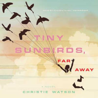 Tiny Sunbirds, Far Away 1455121495 Book Cover
