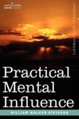 Practical Mental Influence 1602061386 Book Cover