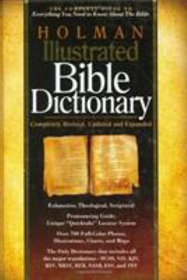 Holman Illustrated Bible Dictionary 0805428364 Book Cover