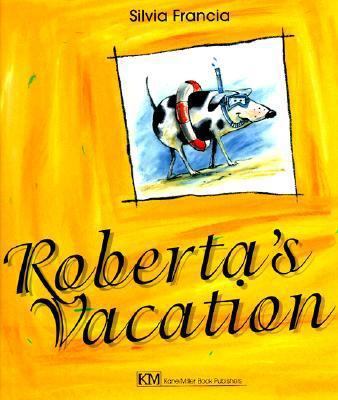 Roberta's Vacation 0916291839 Book Cover