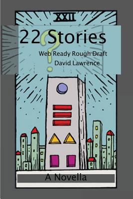22 Stories: Web Ready Rough Draft 1545237069 Book Cover