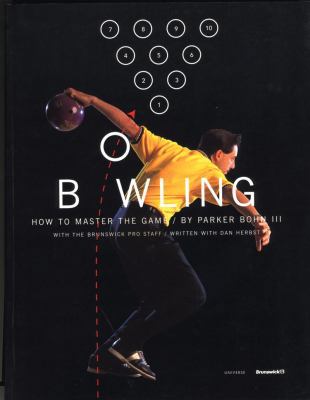 Bowling How to Master the Game B0075OO8NY Book Cover