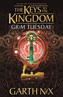 Grim Tuesday: The Keys to the Kingdom 2 147141017X Book Cover