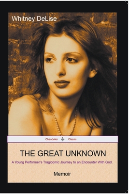 The Great Unknown 0692693866 Book Cover