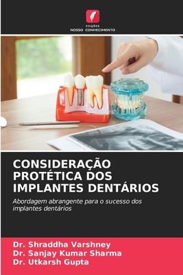 Consideração Protética DOS Implantes Dentários [Portuguese] 6207311191 Book Cover