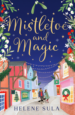 Mistletoe and Magic 000877434X Book Cover