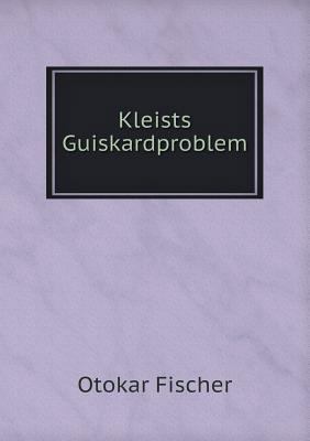 Kleists Guiskardproblem [German] 5518931239 Book Cover