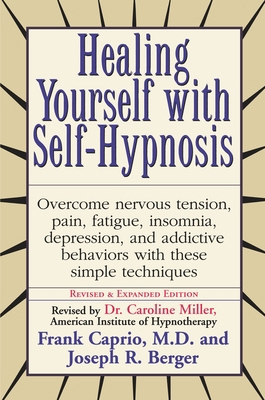 Healing Yourself with Self-Hypnosis: Overcome N... 0735200041 Book Cover