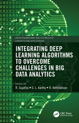 Integrating Deep Learning Algorithms to Overcom... 0367466635 Book Cover