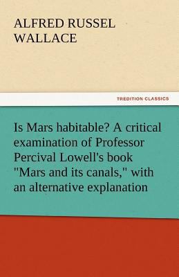 Is Mars Habitable? a Critical Examination of Pr... 3842450869 Book Cover