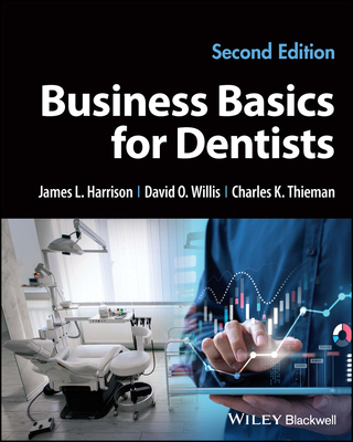 Business Basics for Dentists 1119892856 Book Cover