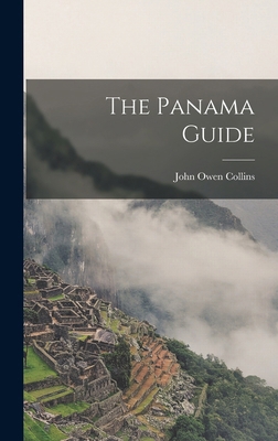 The Panama Guide 1018706968 Book Cover
