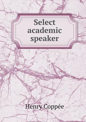 Select academic speaker 551854376X Book Cover
