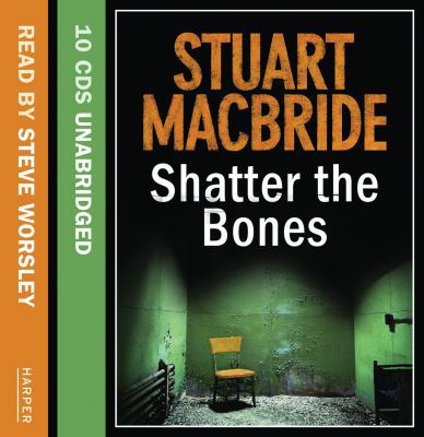 Shatter the Bones 0007377800 Book Cover