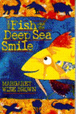 The Fish with a Deep Sea Smile 0385311125 Book Cover