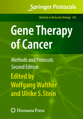 Gene Therapy of Cancer: Methods and Protocols 1617379468 Book Cover