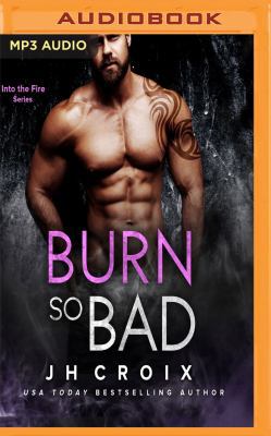 Burn So Bad 172135526X Book Cover