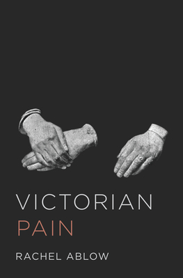 Victorian Pain 0691174466 Book Cover