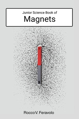 Junior Science Book of Magnets 1761534297 Book Cover