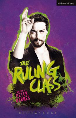 The Ruling Class 1474248535 Book Cover